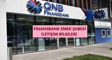 QNB Finansbank Emek Şubesi