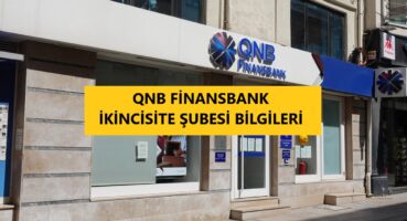 QNB Finansbank İkincisite Şubesi