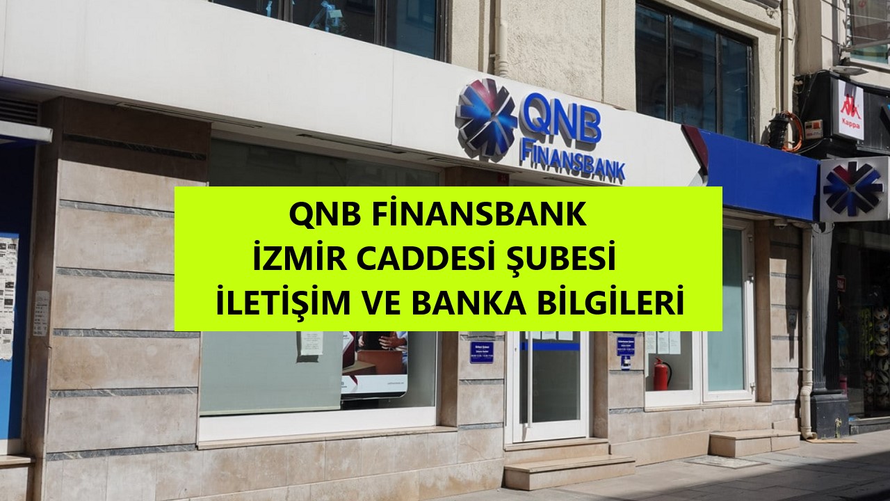 qnb_finansbank_izmir_caddesi_subesi_ankara