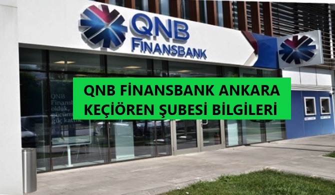 qnb_finansbank_ankara_kecioren_subesi