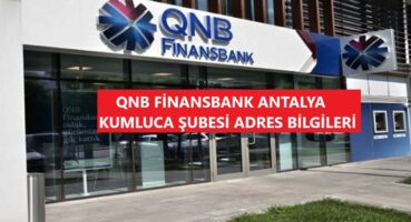 QNB Finansbank Kumluca Şubesi