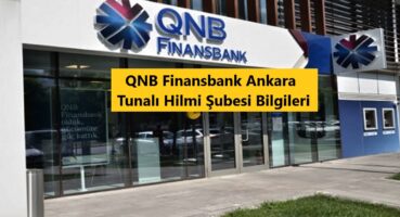QNB Finansbank Tunalı Hilmi Şubesi