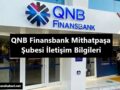 QNB Finansbank Ankara Mithatpaşa Şubesi