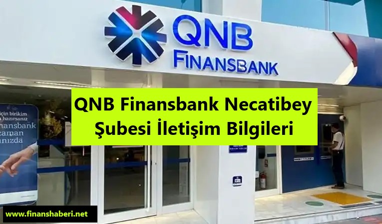 QNB Finansbank Ankara Necatibey Şubesi