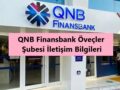 QNB Finansbank Öveçler Şubesi Bilgileri