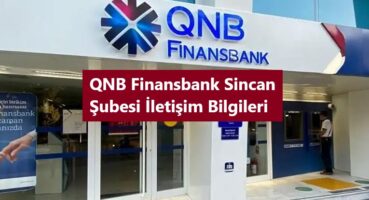 QNB Finansbank Ankara Sincan Şubesi Bilgileri