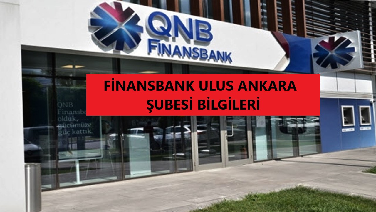 Finansbank Ulus Ankara Şubesi Şube Kodu